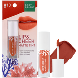Baby Bright Lip&Cheek Matte